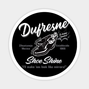 Dufresne Shoe Shine Zihuatanejo Mexico for darks Magnet